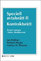 Speciell avtalsr&auml;tt II : kontraktsr&auml;tt, F&ouml;rsta h&auml;ftet - S&auml;rskilda avtal