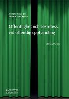 Offentlighet och sekretess vid offentlig upphandling