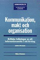 Kommunikation, makt och organisation