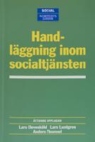 Handl&auml;ggning inom socialtj&auml;nsten