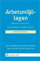 Arbetsmilj&ouml;lagen i lydelse den 1 januari 2010 : kommentarer och f&ouml;rfattningar