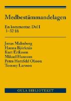 Medbest&auml;mmandelagen  : en kommentar. Del I, 1-32 &sect;&sect;