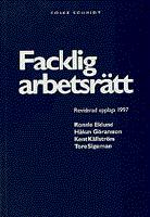 Facklig arbetsr&auml;tt