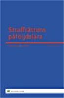 Straffr&auml;ttens p&aring;f&ouml;ljdsl&auml;ra