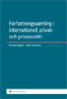 F&ouml;rfattningssamling i internationell privat- och processr&auml;tt