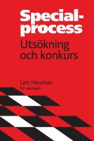 Specialprocess : uts&ouml;kning och konkurs
