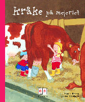 Kr&aring;ke p&aring; mejeriet