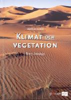V&auml;der och klimat - Klimat och vegetation