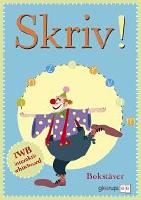 Skriv! Bokst&auml;ver