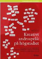 Kreativt andraspr&aring;k p&aring; h&ouml;gstadiet