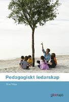 Pedagogiskt ledarskap Elevbok