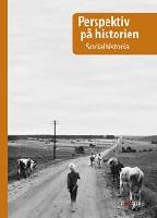 Perspektiv p&aring; historien Socialhistoria