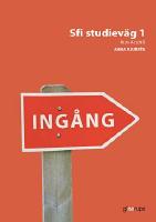 Ing&aring;ng Sfi studiev&auml;g 1, kurs A och B, &ouml;vningsbok