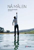 N&aring; m&aring;len, svenska som andraspr&aring;k delkurs 1 och 2