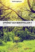 Spr&aring;ket och ber&auml;ttelsen 1