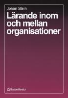 L&auml;rande inom och mellan organisationer