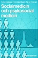 Socialmedicin och psykosocial medicin