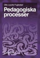 Pedagogiska processer