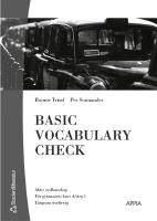 Basic vocabulary check - aktiv ordkunskap f&ouml;r gymnasiets kurs A/steg 5 : l&aring;ngsam studiev&auml;g