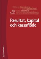 Resultat, kapital och kassaflöde