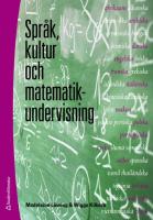 Spr&aring;k, kultur och matematikundervisning