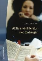 Att l&auml;sa sk&ouml;nlitteratur med ton&aring;ringar