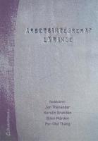 Arbetsintegrerat l&auml;rande