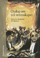 Dialog om tv&aring; vetenskaper
