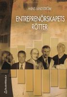 Entrepren&ouml;rskapets r&ouml;tter
