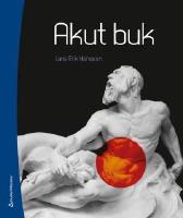 Akut buk : diagnostik och behandling av akut buksmärta