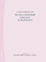 Njursjukdomar, urologi, gynekologi