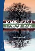 M&auml;nniskans livsv&auml;rldar