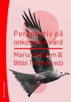 Perspektiv p&aring; onkologisk v&aring;rd