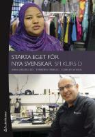 Starta eget f&ouml;r nya svenskar (10-pack) - Sfi kurs D