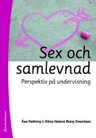 Sex och samlevnad - perspektiv p&aring; undervisning