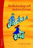 Skolledarskap och skolans frirum