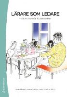 L&auml;rare som ledare :  i och utanf&ouml;r klassrummet