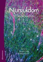 Njursjukdom : teori och klinik