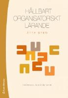 H&aring;llbart organisatoriskt l&auml;rande : &aring;tta steg
