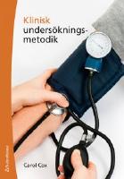 Klinisk unders&ouml;kningsmetodik f&ouml;r sjuksk&ouml;terskor