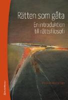 R&auml;tten som g&aring;ta : en introduktion till r&auml;ttsfilosofi