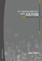 Att skriva uppsats med akribi