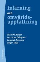 Inl&auml;rning och omv&auml;rldsuppfattning - en bok om den studerande m&auml;nniskan