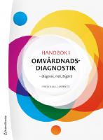 Handbok i omv&aring;rdnadsdiagnostik : diagnos, m&aring;l, &aring;tg&auml;rd