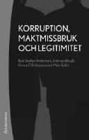 Korruption, maktmissbruk och legitimitet