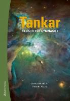 Tankar - Elevpaket (Bok + digital produkt) : Filosofi för gymnasiet