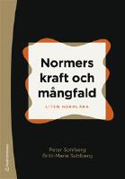 Normers kraft och m&aring;ngfald : liten norml&auml;ra