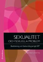 Sexualitet och sexuella problem - bed&ouml;mning och behandling enligt kognitiv beteendeterapi