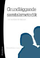 Grundl&auml;ggande samtalsmetodik