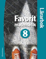 Favorit matematik 8 L&auml;rarpaket - Digitalt + Tryckt